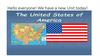Hello everyone! We have a new Unit today! The United  States of America