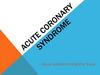 What is acute coronary syndrome?