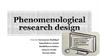 Phenomenological research design