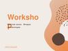 Workshop
