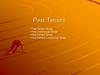 Past tenses