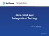 Java. Unit and Integration Testing