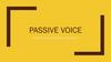 Passive voice. Пассивный (страдательный) залог