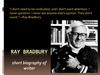 Ray Bradbury short biography of writer