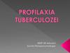 Profilaxia tuberculozei