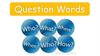 Question words