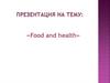 Food and health