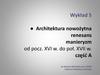 Architektura nowożytna renesans manieryzm od pocz