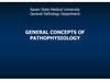 General concepts of pathophysiology