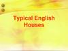 Typical english houses