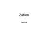 Zahlen. Числа