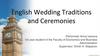 English Wedding Traditions and Ceremonies