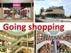 Going shopping