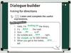 Dialogue builder