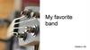 My favorite band