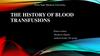 The history of blood transfusions