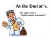 At the doctors