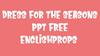 Dress for the seasons ppt free encliswprops