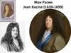Жан Расин. Jean Racine (1639-1699)