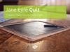 Jane Eyre Quiz. Chapters Thirty-One to Thirty-Eight