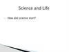 Science and Life