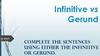 Infinitive vs Gerund