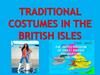 Traditional costumes in the british isles