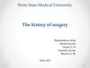 The history of surgery