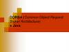 CORBA (Common Object Request Broker Architecture) в Java