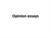 Opinion essays