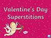 Valentine’s Day superstitions
