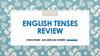 English Tenses review