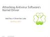 Attacking Antivirus Software's Kernel Driver