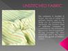 Unstitched fabric