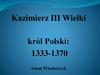 Król Polski: 1333-1370