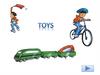 Toys, toys, toys, toys