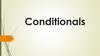 Conditionals. Определение