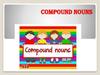 Compound nouns