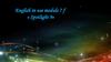 English in use module 7 f « Spotlight 9»