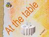 At the Table