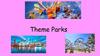 Theme Parks