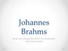 Johannes Brahms