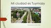 Mi ciudad es Tuymazy