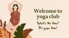 Welcome to yoga club