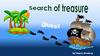 Search of treasure