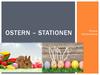 Ostern – Stationen