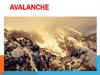 Avalanche. Mudslide