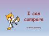 I can compare