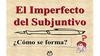 Imperfecto de subjuntivo
