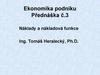 Náklady a nákladová funkce